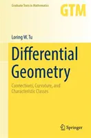 Geometria differenziale: Connessioni, curvatura e classi caratteristiche - Differential Geometry: Connections, Curvature, and Characteristic Classes