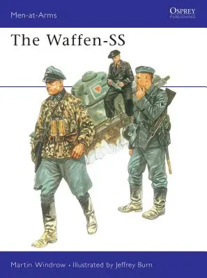 Le Waffen-SS - The Waffen-SS