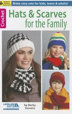 Cappelli e sciarpe per la famiglia - Hats & Scarves for the Family