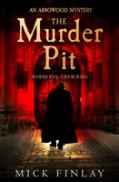 Fossa degli omicidi - Murder Pit
