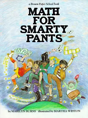 Libro scolastico in carta marrone: Matematica per ragazzi intelligenti - Brown Paper School Book: Math for Smarty Pants