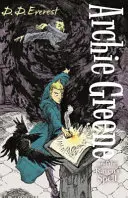Archie Greene e l'incantesimo del corvo - Archie Greene and the Raven's Spell