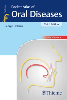 Atlante tascabile delle malattie orali - Pocket Atlas of Oral Diseases