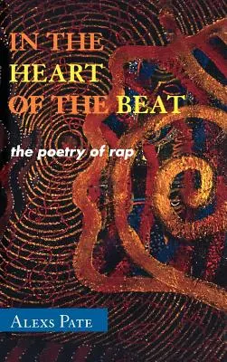 Nel cuore del beat: La poesia del rap - In the Heart of the Beat: The Poetry of Rap