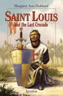 San Luigi e l'ultima crociata - Saint Louis and the Last Crusade
