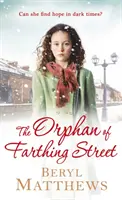 L'orfano di Farthing Street - Orphan of Farthing Street