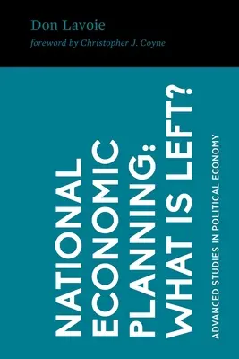 Pianificazione economica nazionale: Cosa resta? - National Economic Planning: What Is Left?