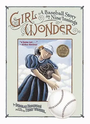 Ragazza meraviglia: Una storia di baseball in nove inning - Girl Wonder: A Baseball Story in Nine Innings