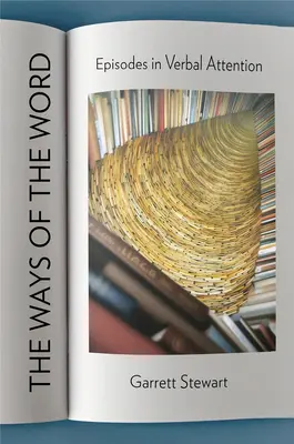 Le vie della parola: Episodi di attenzione verbale - The Ways of the Word: Episodes in Verbal Attention