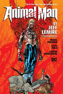 Omnibus di Animal Man di Jeff Lemire - Animal Man by Jeff Lemire Omnibus