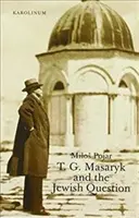 T. G. Masaryk e la questione ebraica - T. G. Masaryk and the Jewish Question