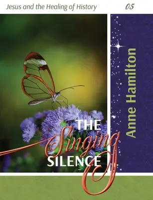 Il silenzio che canta: Gesù e la guarigione della storia 05 - The Singing Silence: Jesus and the Healing of History 05