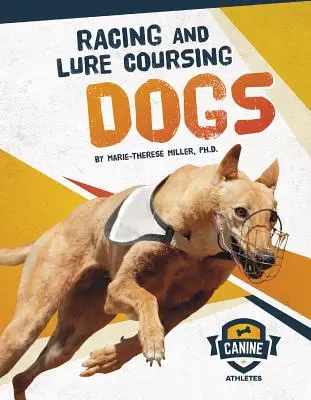 Cani da corsa e da lure coursing - Racing and Lure Coursing Dogs
