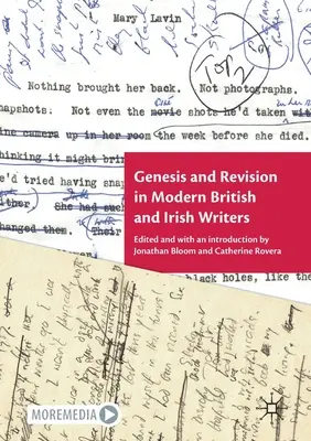 Genesi e revisione negli scrittori britannici e irlandesi moderni - Genesis and Revision in Modern British and Irish Writers