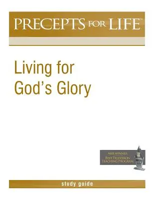 Guida allo studio dei precetti di vita: Vivere per la gloria di Dio - Precepts for Life Study Guide: Living for God's Glory
