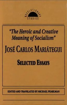 Il significato eroico e creativo del socialismo - The Heroic and Creative Meaning of Socialism