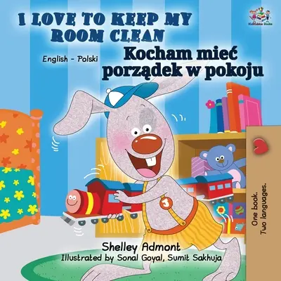 Mi piace tenere pulita la mia stanza (libro bilingue inglese-polacco) - I Love to Keep My Room Clean (English Polish Bilingual Book)