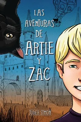 Le avventure di Artie e Zac - Las Aventuras de Artie y Zac