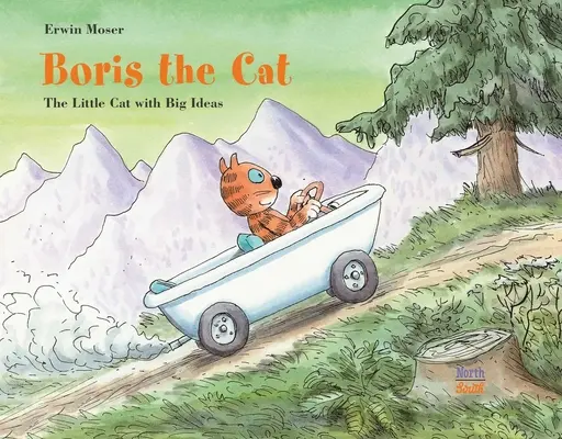 Boris il gatto - Il piccolo gatto dalle grandi idee - Boris the Cat - The Little Cat with Big Ideas