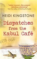 Dispacci dal caffè di Kabul - Dispatches from the Kabul Cafe