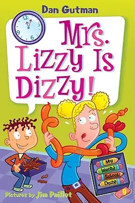 La mia strana scuola #9: La signora Lizzy ha le vertigini! - My Weird School Daze #9: Mrs. Lizzy Is Dizzy!