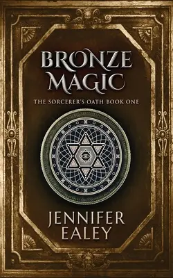 Magia di bronzo - Bronze Magic