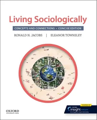 Vivere sociologicamente: Concetti e connessioni - Living Sociologically: Concepts and Connections