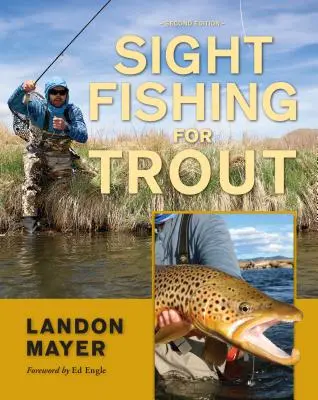 Pesca a vista per la trota - Sight Fishing for Trout
