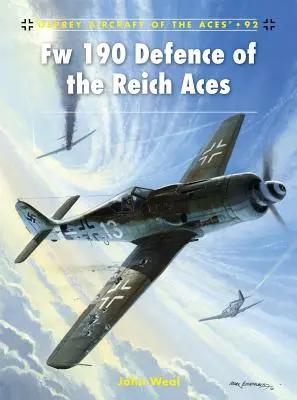 Assi della difesa del Reich Fw 190 - Fw 190 Defence of the Reich Aces