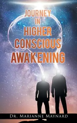 Viaggio nel risveglio della coscienza superiore - Journey in Higher Conscious Awakening