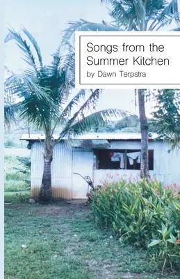 Canzoni dalla cucina d'estate - Songs from the Summer Kitchen