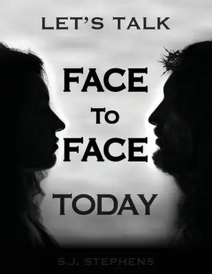 Parliamo faccia a faccia oggi - Let's Talk Face to Face Today