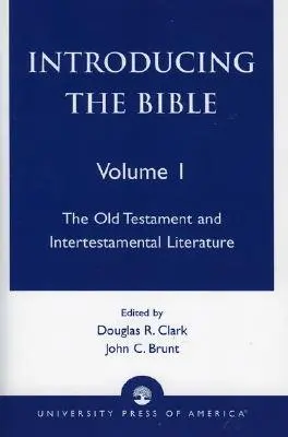 Introduzione alla Bibbia: L'Antico Testamento e la letteratura intertestamentaria, Volume I - Introducing the Bible: The Old Testament and Intertestamental Literature, Volume I
