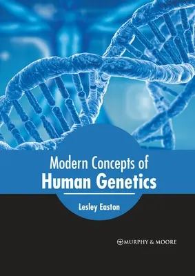 Concetti moderni di genetica umana - Modern Concepts of Human Genetics