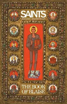 Santi: Il libro di Blaise - Saints: The Book of Blaise