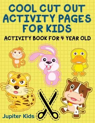 Pagine di attività da ritagliare per bambini: Libro di attività per bambini di 4 anni - Cool Cut Out Activity Pages For Kids: Activity Book For 4 Year Old