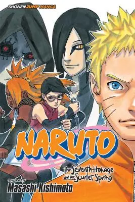 Naruto: Il settimo Hokage e la primavera scarlatta - Naruto: The Seventh Hokage and the Scarlet Spring