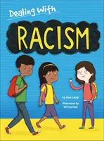 Affrontare...: Il razzismo - Dealing With...: Racism