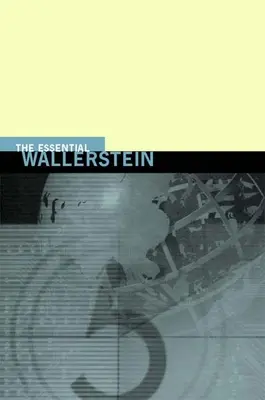 L'essenziale Wallerstein - The Essential Wallerstein