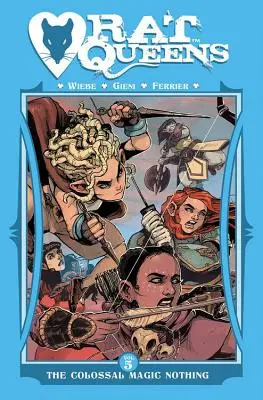 Rat Queens Volume 5: Il colossale nulla magico - Rat Queens Volume 5: The Colossal Magic Nothing