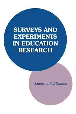Sondaggi ed esperimenti nella ricerca educativa - Surveys and Experiments in Education Research