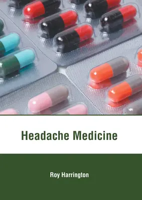 Medicina del mal di testa - Headache Medicine
