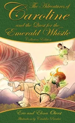 La ricerca del fischietto di smeraldo - The Quest for the Emerald Whistle