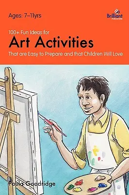 100+ idee divertenti per attività artistiche facili da preparare e che piaceranno ai bambini - 100+ Fun Ideas for Art Activities that are Easy to Prepare and that Children Will Love