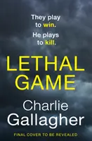 Gioco letale - Lethal Game
