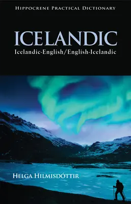Dizionario pratico islandese-inglese/inglese-islandese - Icelandic-English/English-Icelandic Practical Dictionary