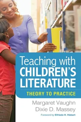 Insegnare con la letteratura per l'infanzia: Dalla teoria alla pratica - Teaching with Children's Literature: Theory to Practice