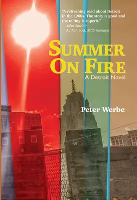 L'estate in fiamme: Un romanzo di Detroit - Summer on Fire: A Detroit Novel