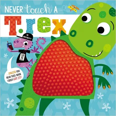 Non toccare mai un T. Rex! - Never Touch a T. Rex!
