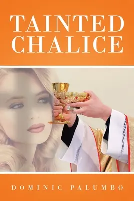 Calice contaminato - Tainted Chalice